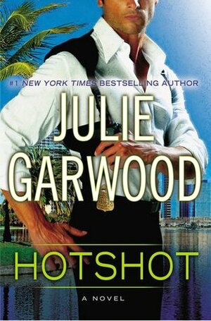 Hotshot by Julie Garwood