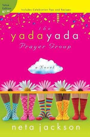 The Yada Yada Prayer Group: Value Edition by Neta Jackson