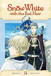 Snow White with the Red Hair, Vol. 15 by Sorata Akiduki