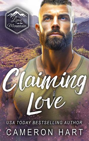 Claiming Love by Cameron Hart