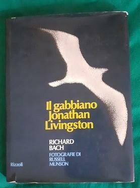 Il gabbiano Jonathan Livingston by Richard Bach