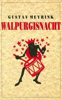 Walpurgisnacht by Gustav Meyrink, Mike Mitchell