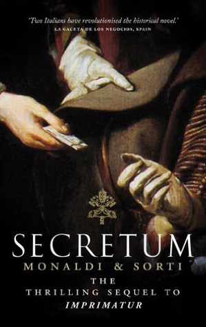 Secretum by Francesco Sorti, Rita Monaldi