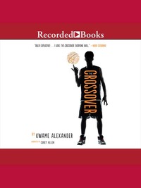 The Crossover by Kwame Alexander