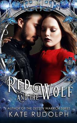Red and the Wolf by Kate Rudolph