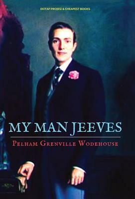 My Man Jeeves by P.G. Wodehouse