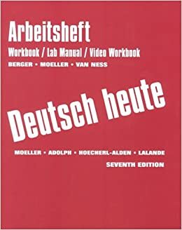 Deutsch Heute by Jack R. Moeller