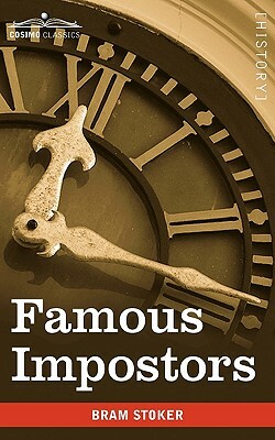 Famous Impostors by Bram Stoker