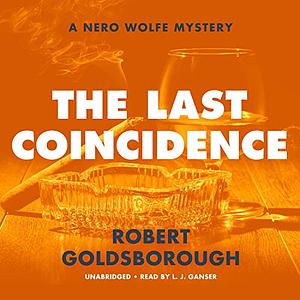 The Last Coincidence by Robert Goldsborough