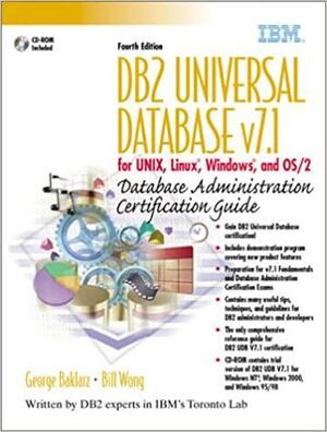 DB2 Universal Databasev7.1 for UNIX, Linux, Windows and OS/2 Database Administration Certification Guide by George Baklarz, Jonathan Cook, Bill Wong