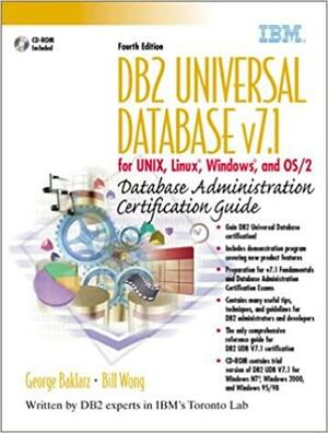 DB2 Universal Databasev7.1 for UNIX, Linux, Windows and OS/2 Database Administration Certification Guide by Bill Wong, George Baklarz, Jonathan Cook