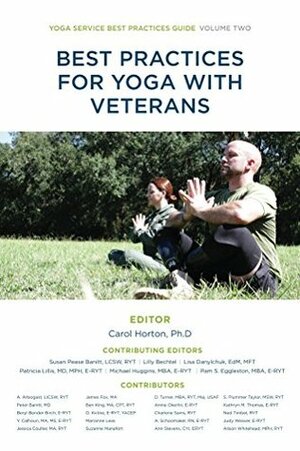 Best Practices for Yoga with Veterans (Best Practice Series Book 2) by Carol Horton, Yoga Service Council