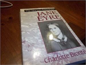 The Norton Anthology of English Literature with Jane Eyre by Charlotte Brontë, M.H. Abrams, Stephen Greenblatt
