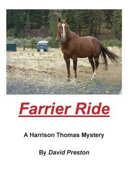 Farrier Ride by David Preston