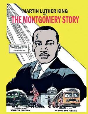 Martin Luther King and the Montgomery Story: 1958 Martin Luther King Comic Book by Fellowship of Reconciliation