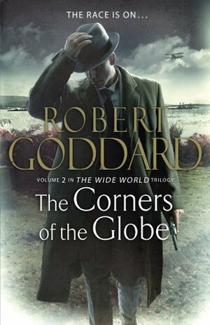 The Corners of the Globe by Robert Goddard