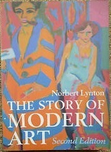 The Story of Modern Art by Norbert Lynton