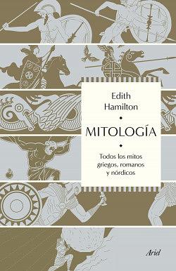 Mitología: Todos los mitos griegos, romanos y nórdicos by Edith Hamilton
