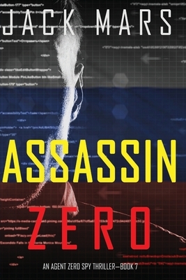 Assassin Zero by Jack Mars