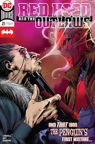 Red Hood and the Outlaws (2016-) #21 by Scott Lobdell
