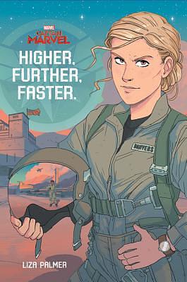 Captain Marvel: Higher, Further, Faster by Sarah Mollo-Christensen, Liza Palmer