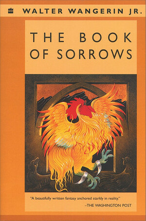 The Book of Sorrows by Walter Wangerin Jr.