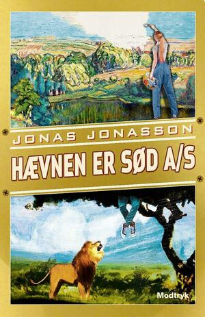 Hævnen er sød A/S by Jonas Jonasson