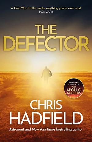 The Defector by Chris Hadfield