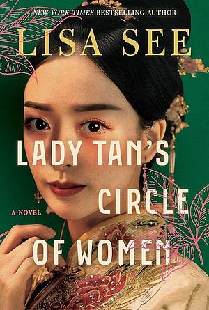 Lady Tan's Circle of Women by Lisa See