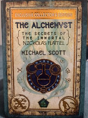 The Alchemyst: The Secrets of the Immortal Nicholas Flamel by Michael Scott