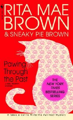 Pawing Through the Past by Rita Mae Brown