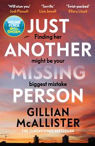 Just Another Missing Person by Gillian McAllister