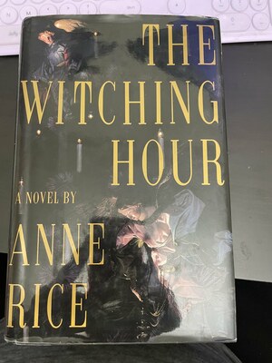 The Witching Hour by Anne Rice