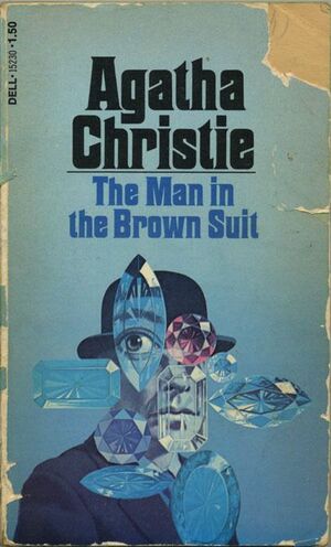 The Man in the Brown Suit by Agatha Christie