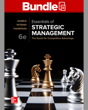 Gen Combo LL Essentials of Strategic Management; Bsg-Globus Access Card by John E. Gamble