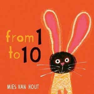 From 1 to 10 by Mies van Hout