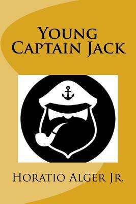 Young Captain Jack by Horatio Alger Jr