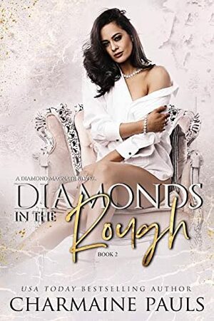Diamonds in the Rough by Charmaine Pauls