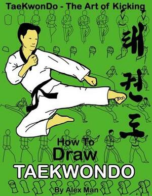 How to draw Taekwondo by Alex Man