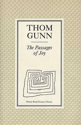 The Passages Of Joy by Thom Gunn
