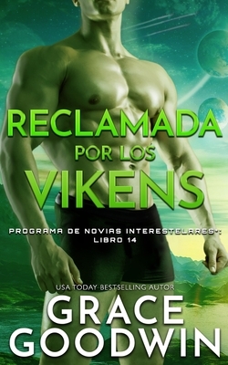 Reclamada por los vikens by Grace Goodwin