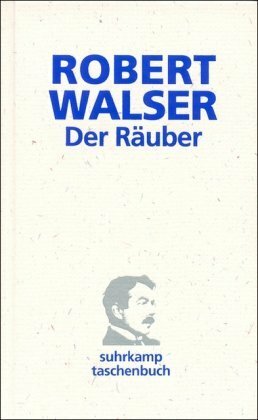 Der Räuber by Robert Walser