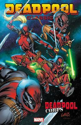 Deadpool Classic, Volume 12: Deadpool Corps by 
