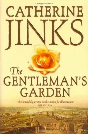 The Gentleman's Garden by Catherine Jinks