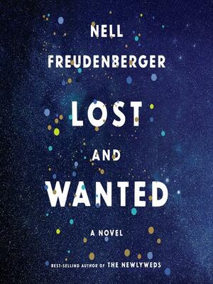 Lost and Wanted by Nell Freudenberger