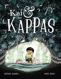 Kai and the Kappas by Stefanie Gamarra