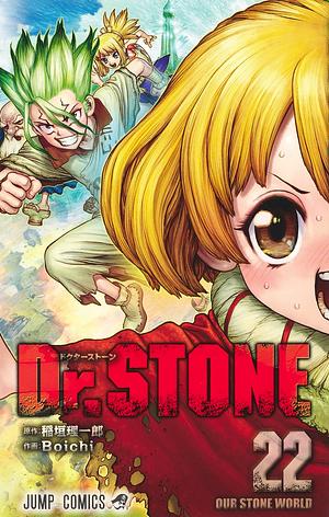 Dr. STONE 22 by Riichiro Inagaki