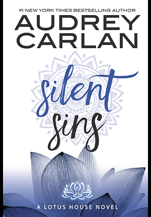 Silent Sins  by Audrey Carlan