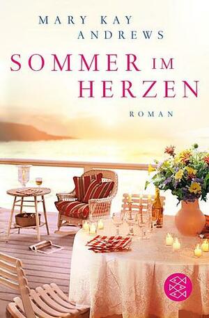 Sommer im Herzen by Mary Kay Andrews