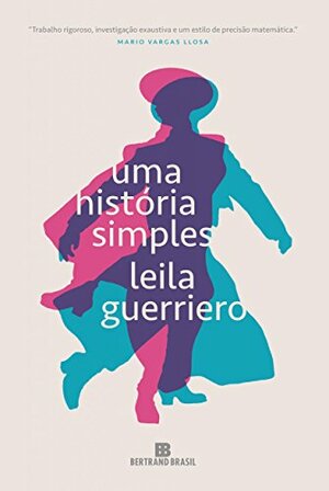 Uma história simples by Leila Guerriero